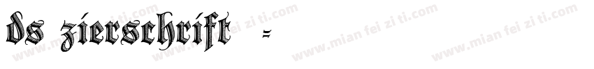 ds zierschrift字体字体转换
